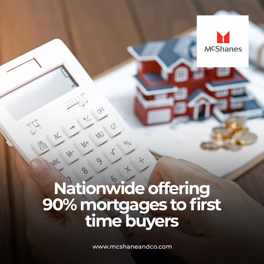 Nationwide offering 90% mortgages to first time buyers
